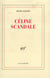 Celine scandale