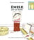 Emile fait un Emile