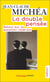 La double pensée : Retour sur la question libérale