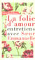 La Folie d'amour