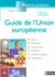 Guide de l'union europeenne - reperes pratiques n11