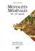 Les mentalités médiévales (XIe-XVe siecle) Tome 2 - représentations collectives