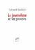 Le journaliste et ses pouvoirs