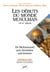 Les débuts du monde musulman - VII-X siècle - de Muhammad aux dynasties autonomes