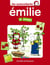 Les autocollants - emilie t.1 - le potager