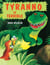 Tyranno le terrible