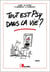 Tout est psy dans la vie ?