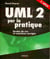 Uml 2 par la pratique - études de cas et exercices corrigés (5e édition)