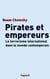 Pirates et empereurs