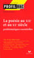 Profil bac - la poesie au xixeme et au xxeme siecle : problematiques essentielles