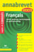 Annabrevet - francais - sujets et corriges