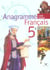 Anagramme - français - 5ème - livre de l'élève (édition 2006)