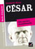 César, une carrière exceptionnelle