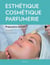 Esthétique, cosmétique, parfumerie : Préparation au CAP