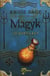 Magyk Tome 5 - le sortilège