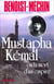 Mustapha Kémal ou la Mort d'un empire - Le loup et le léopard