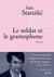 Le soldat et le gramophone