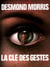 La clé des gestes