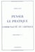 Penser le pratique, communauté et critique