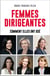 Femmes dirigeantes : comment elles ont osé