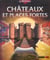 Chateaux et places fortes
