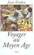 Voyager au moyen age