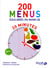 200 menus équilibrés en moins de 20 minutes
