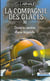 La compagnie des glaces Tome 30 : dans le ventre d'une légende