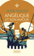 Angélique et son amour