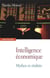 Intelligence économique - mythes et réalités