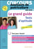 Le grand guide - tests d'aptitude - concours auxiliaire de puériculture - ifap2018