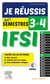Je réussis mes semestres 3 et 4 - ifsi - tous les ue en fiches