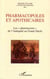 Pharmacopoles et apothicaires - les pharmaciens de l'Antiquité au Grand Siècle