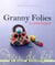 Granny folies à crocheter