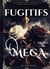 Fugitifs : Projet : Oméga