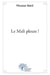 Le mali pleure !