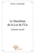 Le manifeste de la loi de l'un - l'amour incréé