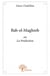 Bab-el-maghreb ou la prédiction
