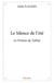 Le silence de l'été - le frimas de valmy