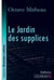 Le jardin des supplices