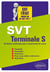 SVT Terminale S - 34 fiches-méthodes pour comprendre le cours