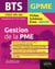 BTS fiches, schémas et exos : BTS gestion de la PME - programmes de 1re et 2e année (édition 2020)