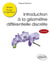 Introduction à la géométrie différentielle discrète
