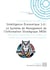Intelligence Économique 3.0 : Le Système de Management de l'Information Stratégique SMISt : 30 ans après le rapport Martre : de la théorie à la pratique par la psychologie sociale et cognit