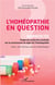 L'homéopathie en question - homeocss projet de recherche sociétale sur la controverse au sujet de l'homéopathie