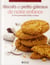Biscuits et petits gâteaux de notre enfance