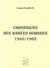 Chroniques des années sombres -1940/1962