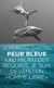 Peur bleue - au plus près des requins