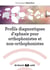 Profils diagnostiques d'aphasie : PDAO / PDNAO