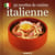 30 recettes de cuisine italienne